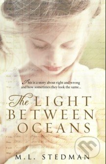 The Light Between Oceans - M.L. Stedman, Black Swan, 2013