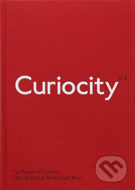 Curiocity - Henry Eliot, Matt Lloyd-Rose, Penguin Books, 2016