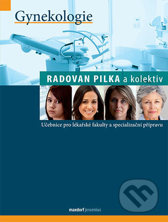 Gynekologie - Radovan Pilka, Maxdorf, 2017