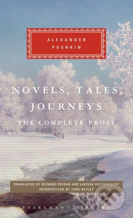 Novels, Tales, Journeys - Alexander Pushkin, Everyman, 2024