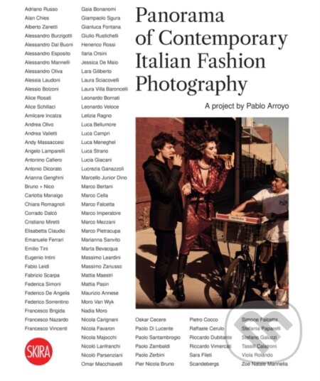 Panorama of Contemporary Italian Fashion Photography - Pablo Arroyo, Skira, 2024