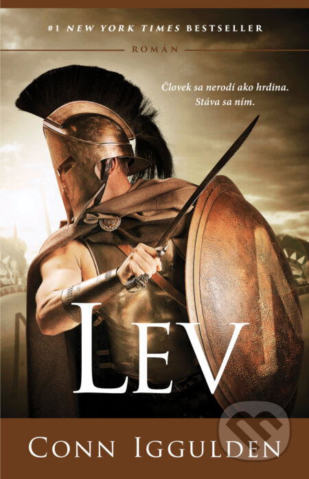 Lev (Človek sa nerodí ako hrdina. Stáva sa ním.) - Conn Iggulden - kniha z kategorie Beletrie