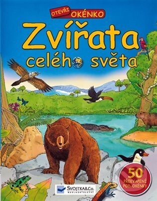 Zvířata celého světa - otevři okénko, Svojtka&Co., 2017