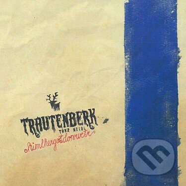 Hudební CD: Trautenberk: Himlhergotdonrvetr LP (Hudobné albumy). Hudobné albumy, 2024
