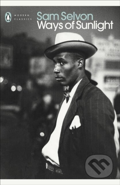 Ways of Sunlight - Sam Selvon - kniha z kategorie Společenská beletrie