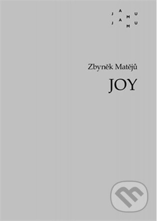 JOY - Zbyněk Matějů, JAMU, 2024