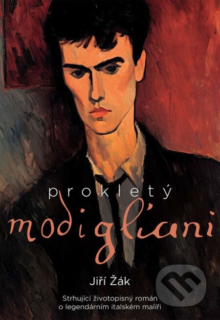 Prokletý Modigliani - Jiří Žák, XYZ, 2024