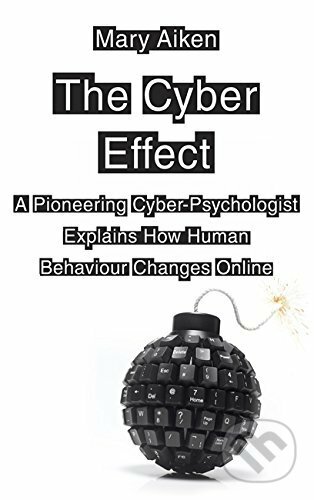 Kniha: The Cyber Effect (Mary Aiken)