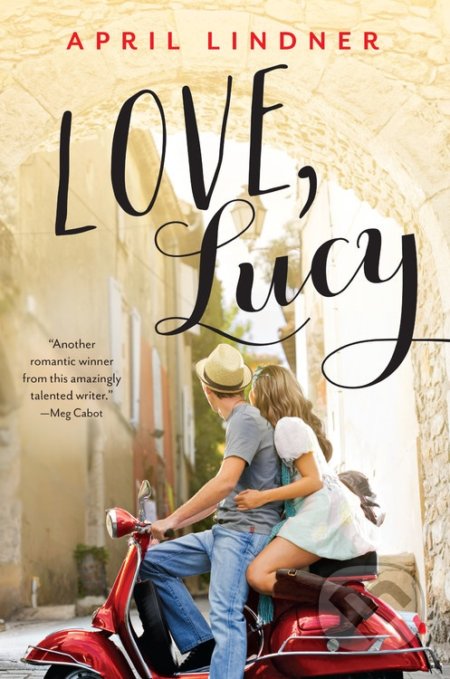 Love, Lucy - April Lindner, Little, Brown, 2016