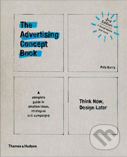 The Advertising Concept Book - Pete Barry, 2016