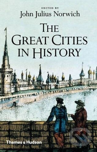 The Great Cities in History - John Julius Norwich - kniha z kategorie Historie