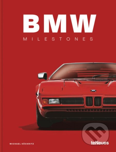 BMW Milestones - Michael Kockritz - kniha z kategorie Automobily a doprava