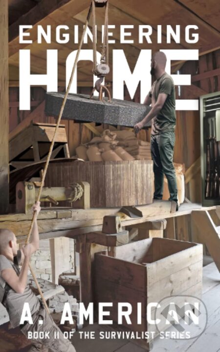 Engineering Home - A. American - kniha z kategorie Sci-fi