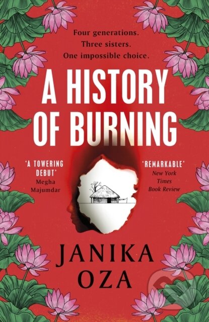 A History of Burning - Janika Oza, Vintage, 2024
