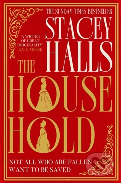 The Household - Stacey Halls, Manilla Press, 2024