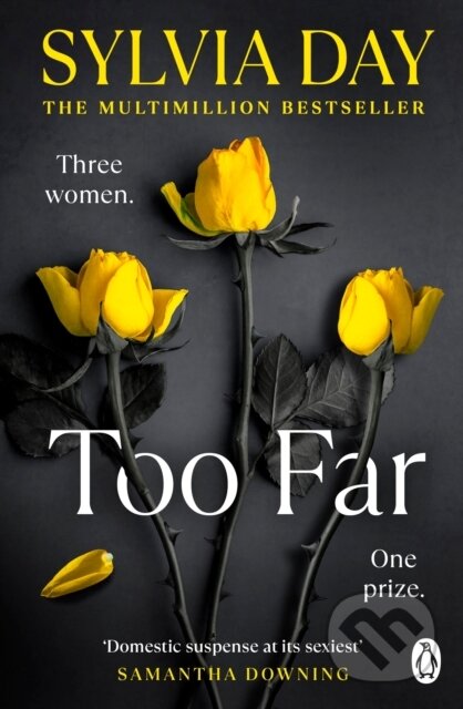Too Far - Sylvia Day - kniha z kategorie Romantická