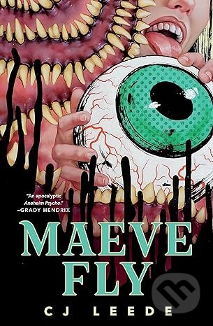 Maeve Fly - CJ Leede, Tor Publishing Group, 2023