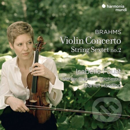Mahler Chamber Orchestra, Daniel Harding - Brahms: Violin Concerto & String Sextet No.2 - Mahler Chamber Orchestra, Daniel Harding, Hudobné albumy, 2024