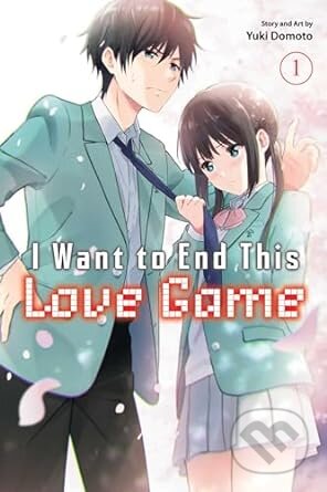 I Want To End This Love Vol 1 - Yuki Domoto, Viz Media, 2024