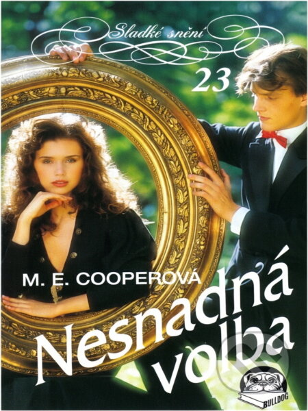 Kniha: Nesnadná volba (M. E. Cooper). , 1994