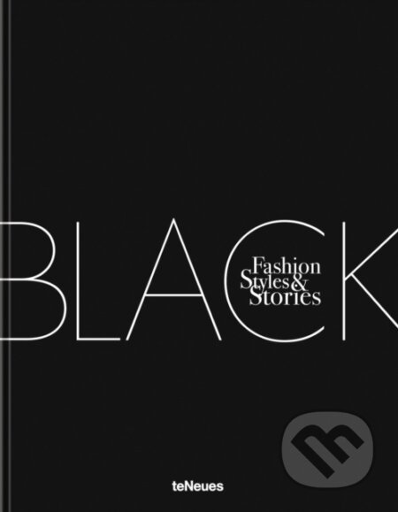 The Black Book (Fashion, Styles & Stories) - Heide Christiansen, Martin Fraas - kniha z kategorie Móda