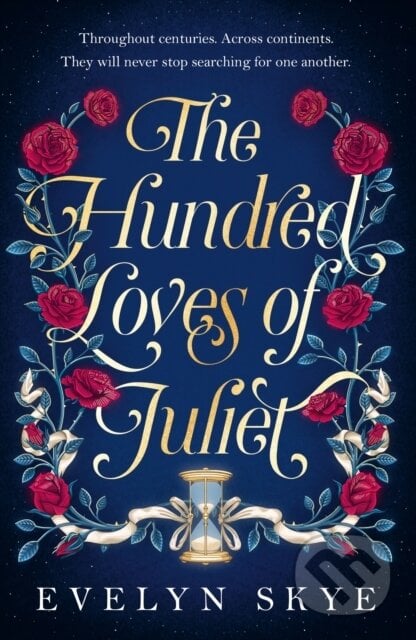 The Hundred Loves of Juliet - Evelyn Skye, Headline Book, 2024