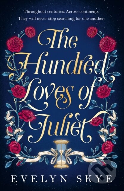The Hundred Loves of Juliet - Evelyn Skye - kniha z kategorie Romantika