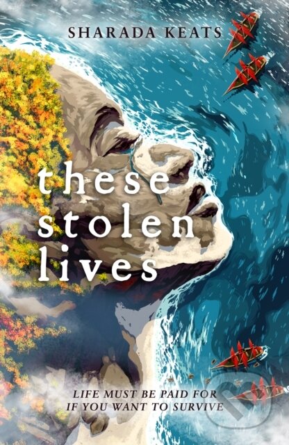These Stolen Lives - Sharada Keats - kniha z kategorie Sci-fi