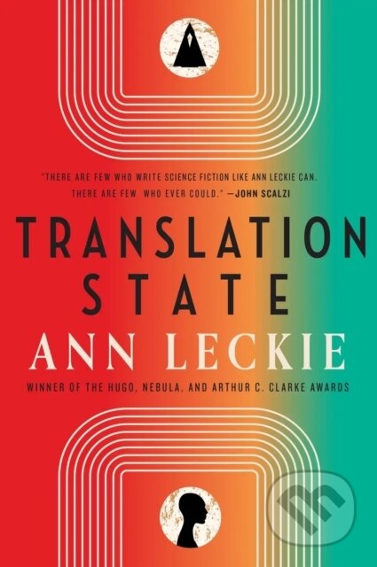 Translation State - Ann Leckie, Orbit, 2024