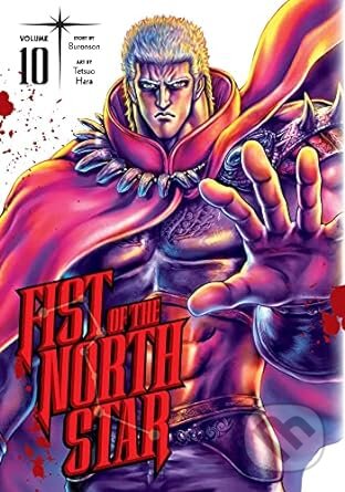 Fist Of The North Star Vol 10 - Buronson, Tetsuo Hara (Ilustrátor), Viz Media, 2023