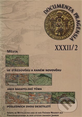 Documenta Pragensia 32/2, Scriptorium, 2015