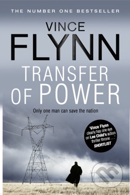Transfer Of Power - Vince Flynn, Simon & Schuster, 2011