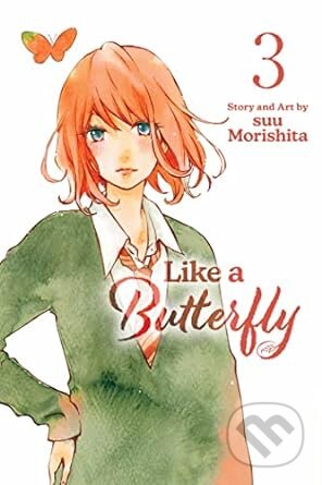 Like A Butterfly Vol 3 - suu Morishita, Viz Media, 2023