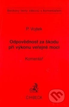 Odpovědnost za škodu při výkonu veřejné moci (Komentář) - kniha z kategorie Sociální práce
