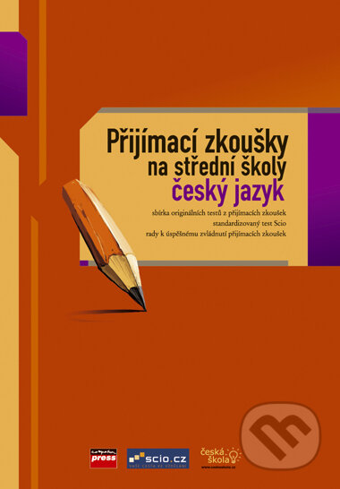 Přijímací zkoušky na střední školy: český jazyk, Computer Press, 2006