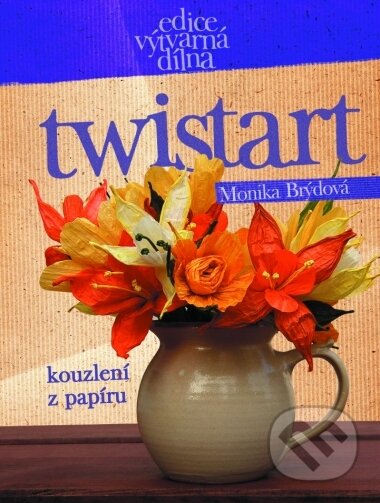 TwistArt - Monika Brýdová, Computer Press, 2004