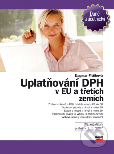 Uplatňování DPH - Dagmar Fitříková, BIZBOOKS, 2007