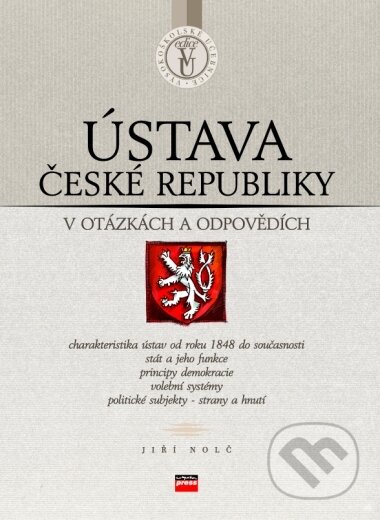 Ústava České republiky - Jiří Nolč, Computer Press, 2004