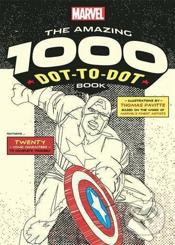 The Amazing Marvel 1000 Dot to Dot Book - Thomas Pavitte, Ilex, 2016
