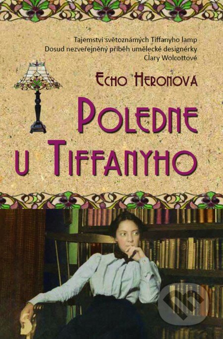E-kniha: Poledne u Tiffanyho (Echo Heron). Metafora, 2016
