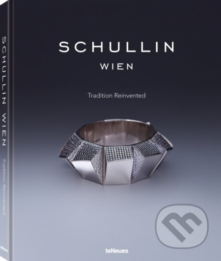 Schullin (Tradition Reinvented) - Vivienne Becker - kniha z kategorie Design