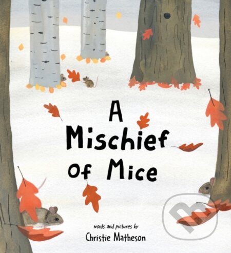 A Mischief of Mice - Matheson  Christie, Sourcebooks, 2024