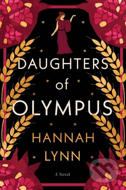 The Daughters of Olympus - Hannah Lynn, Sourcebooks, 2024