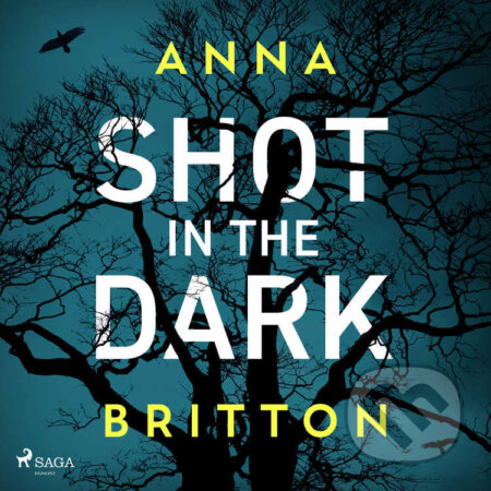 Shot in the Dark (EN) - Anna Britton, Saga Egmont, 2024