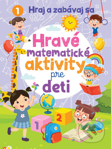 Hravé matematické aktivity pre deti, Foni book, 2024
