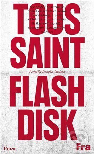 Flashdisk - Jean-Philippe Toussaint, Fra, 2024