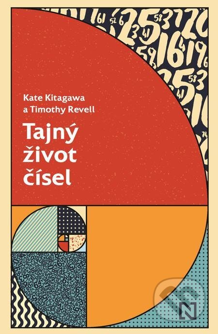 Tajný život čísel - Kate Kitagawa, Timothy Revell, N Press, 2024