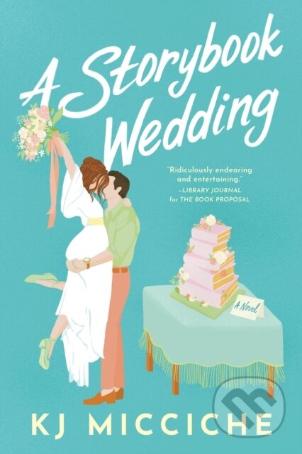 A Storybook Wedding - KJ Micciche, Sourcebooks, 2024