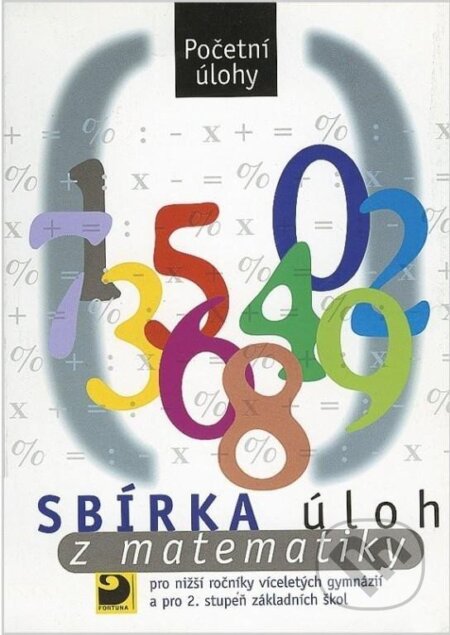 Sbírka úloh z matematiky - Martin Dytrych, Fortuna, 2024