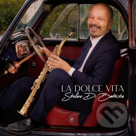 Stefano di Battista: La Dolce Vita LP - Stefano di Battista, Hudobné albumy, 2024